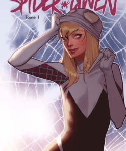 Spider-Gwen Tome 1