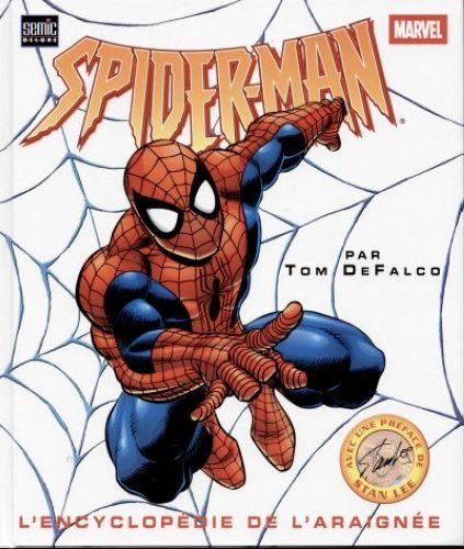 Spider-Man - L'encyclopédie de l'Araignée