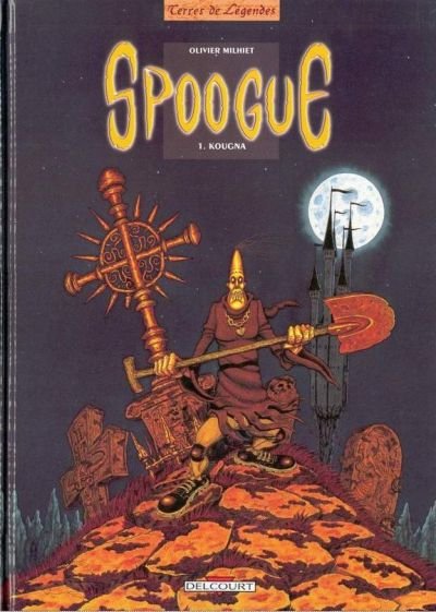 Spoogue Tome 1