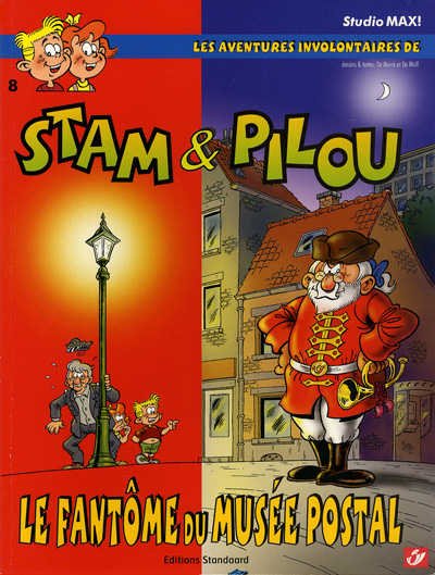 Les aventures involontaires de Stam & Pilou Tome 8