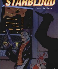 Starblood Tome 1