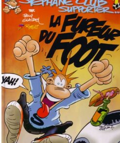 Stéphane club supporter... Tome 1