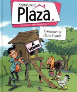 Stéphane Plaza - Profession : agent immobilier Tome 2