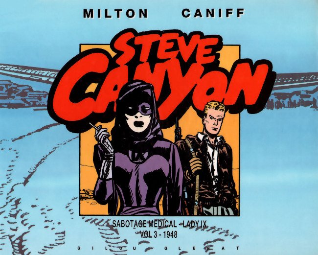 Steve Canyon Glénat / Gilou Vol. 3