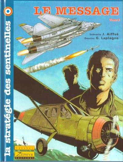 La Stratégie des sentinelles Tome 2