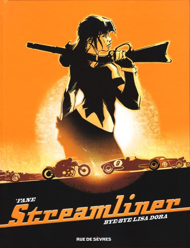 Streamliner Tome 1