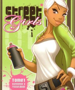 Street girls Tome 1