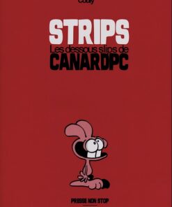 Strips - Les dessous slips de canardpc