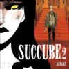 Succube Tome 1 Succube Tome 1