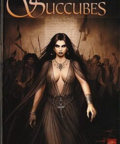 Succubes Tome 1