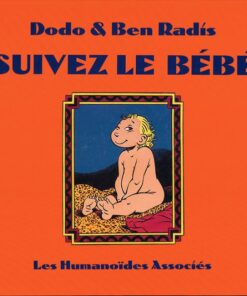 Suivez le bébé