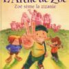L'Arche de Zoé Tome 2