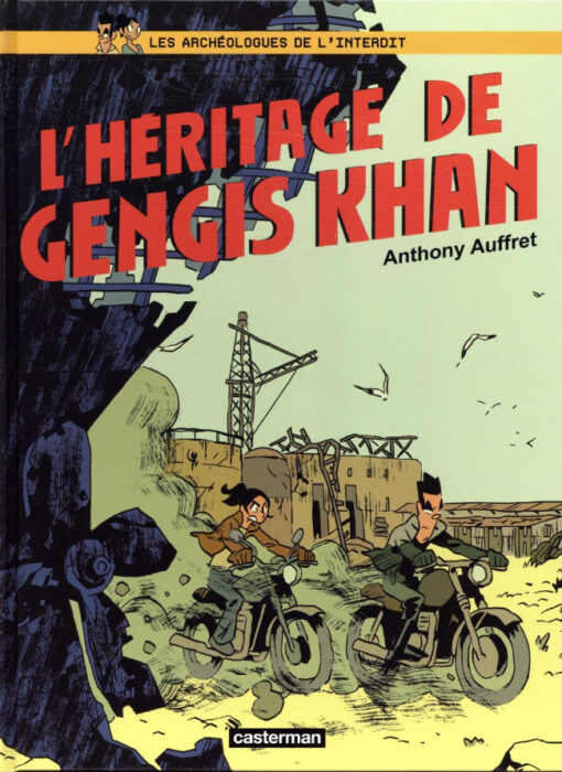 Les Archéologues de l'interdit Tome 2
