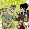 Super-héros & Cie