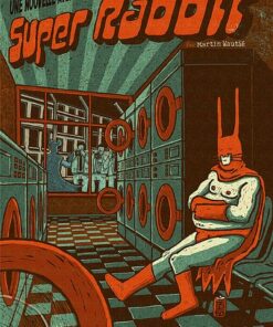 Une nouvelle aventure de Super Rabbit