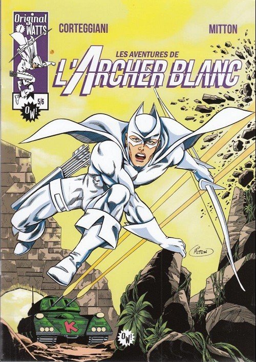 Les aventures de l'Archer Blanc Tome 5