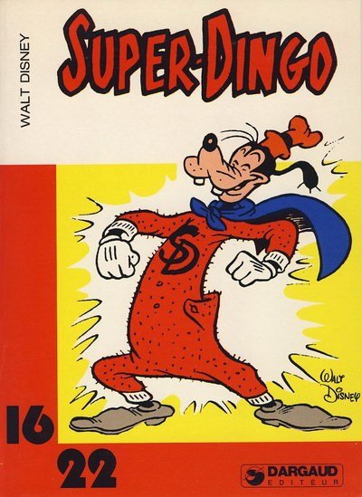 Super-Dingo Tome 1