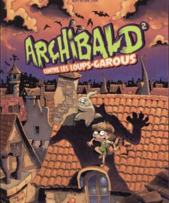 Archibald Tome 2