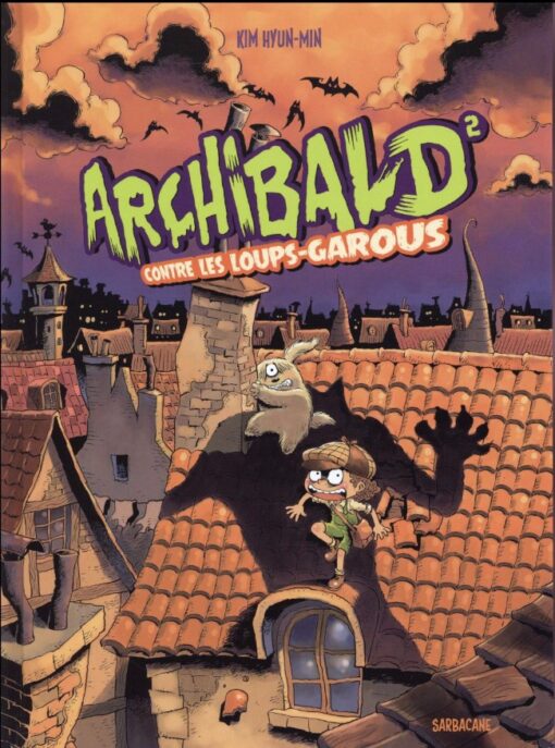 Archibald Tome 2