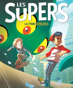 Les Supers Tome 2