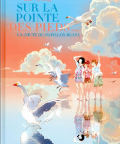 Sur la pointe des pieds Tome 3
