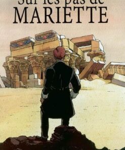 Sur les pas de Mariette