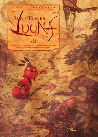 Sur les traces de Luuna Tome 1
