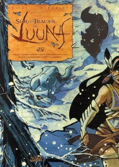 Sur les traces de Luuna Tome 2
