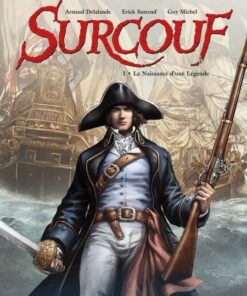 Surcouf Tome 1