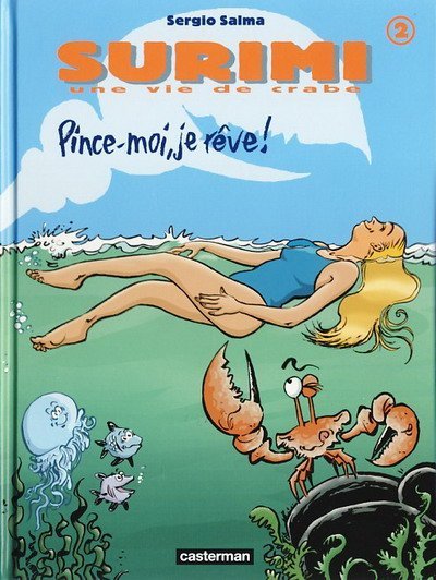 Surimi - Une vie de crabe Tome 2