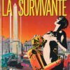 La Survivante Tome 2