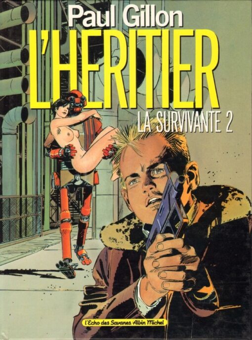 La Survivante Tome 2