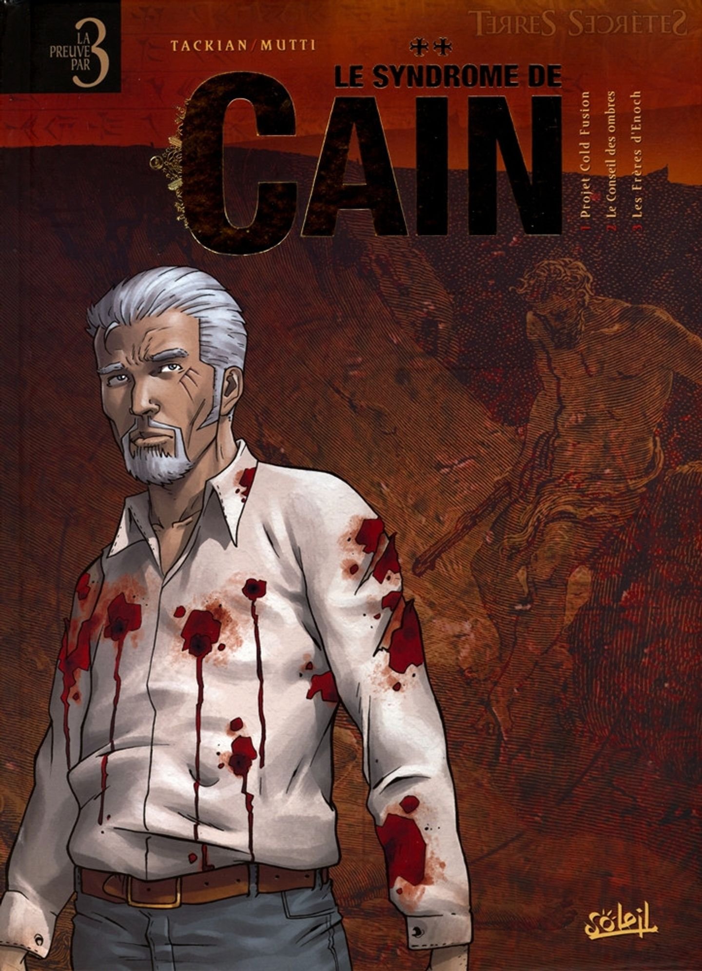 Le Syndrome de Caïn Tomes 1 à 3