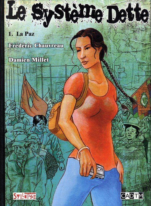 Le Systeme dette Tome 1