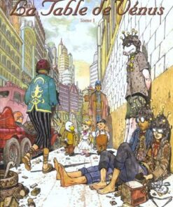 La Table de Vénus Tome 1