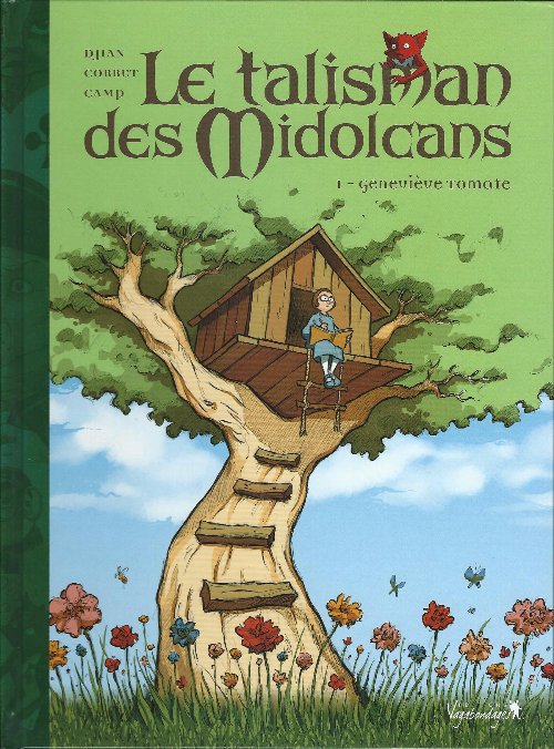 Le Talisman des Midolcans Tome 1