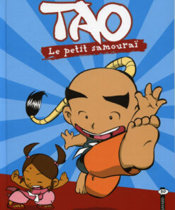 Tao le petit samouraï Tome 1