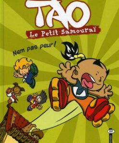 Tao le petit samouraï Tome 2