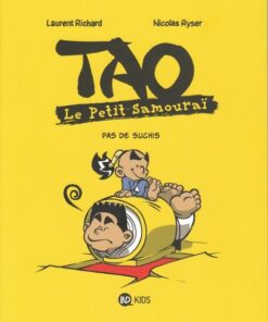 Tao le petit samouraï Tome 7