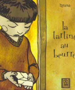 La Tartine au beurre