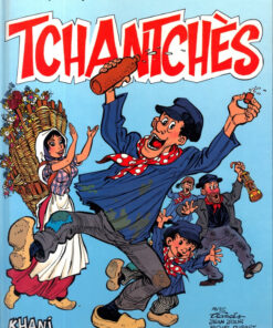 Tchantchès Tome 1