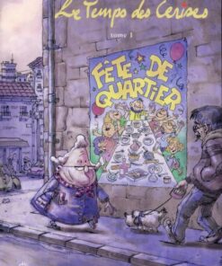Le Temps des cerises Tome 1