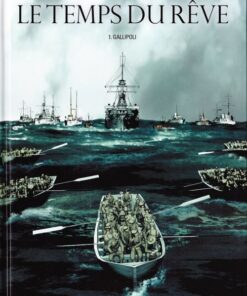 Le Temps du rêve Tome 1
