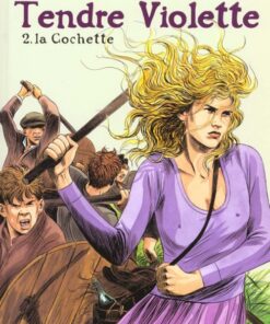 Tendre Violette Tome 2