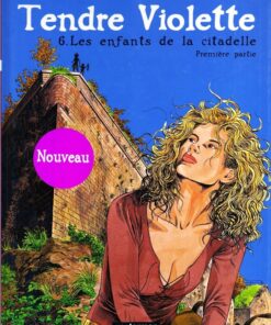 Tendre Violette Tome 6