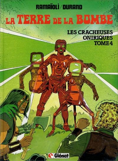 La Terre de la bombe Tome 4
