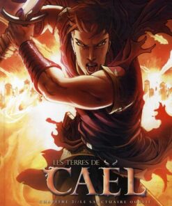 Les Terres de Caël Tome 2