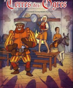Terres des ogres Tome 1