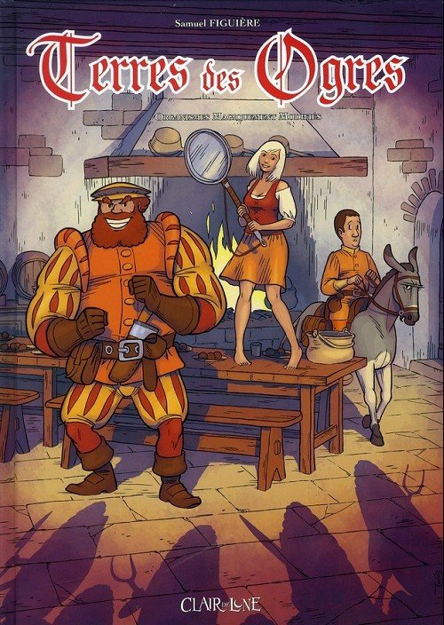 Terres des ogres Tome 1