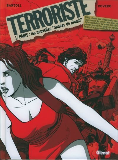 Terroriste Tome 1
